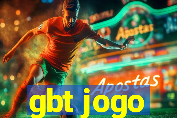 gbt jogo